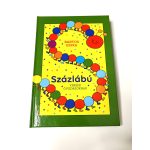 Bartos Erika - Százlabú