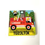 Úton a segítség! - Tűzoltók