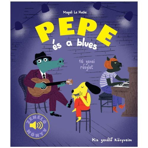 Pepe és a blues - Zenélő könyv