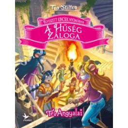   Tea Stilton - A Hűség Záloga - Elveszett kincsek nyomában 3.