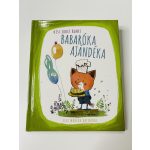 Babaróka ajándéka 