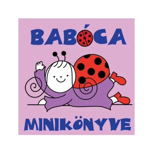 Bartos Erika - Babóca minikönyve