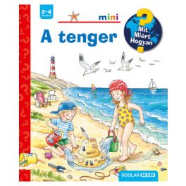 A tenger – Mit? Miért? Hogyan? Mini (23.)