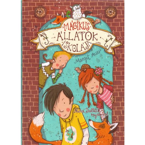 Mágikus állatok iskolája 1.