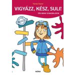 Vigyázz, kész, suli!