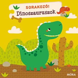 SORAKOZÓ! - Dinoszauruszok
