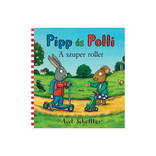 Pipp és Polli 2. - A szuper roller