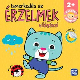 Ismerkedés az érzelmek világával