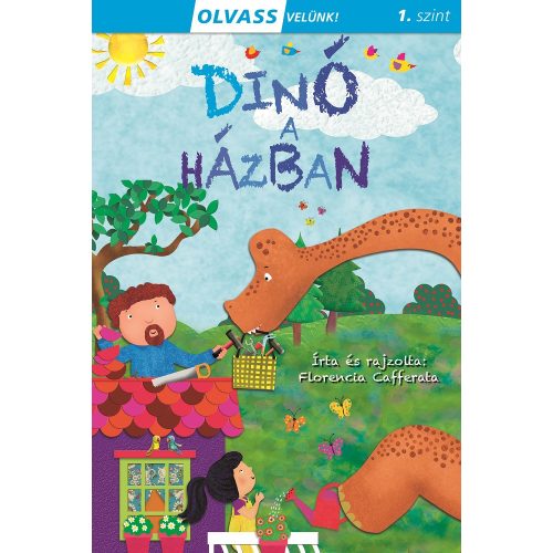 Olvass velünk! (1) - Dinó a házban 