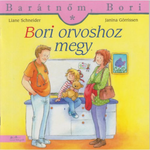 Bori orvoshoz megy - Barátnőm, Bori 4. 