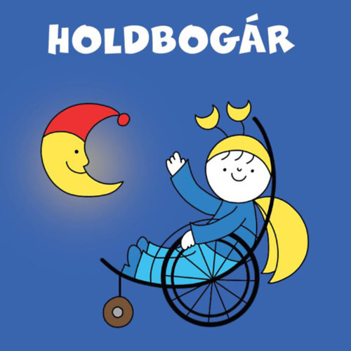 Holdbogár - Bartos Erika 