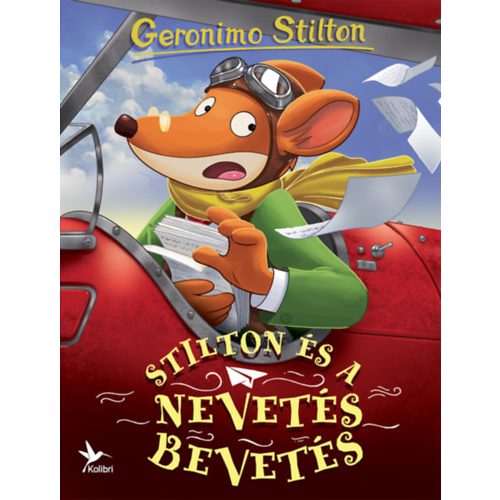 Stilton és a Nevetés bevetés - Geronimo Stilton 