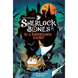 Sherlock Bones és a kísértetjárta kastély