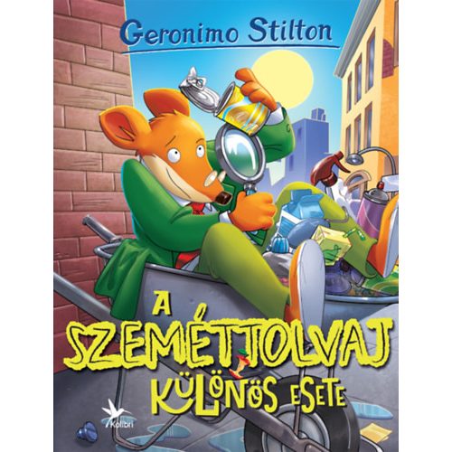 A szeméttolvaj különös esete - Geronimo Stilton 