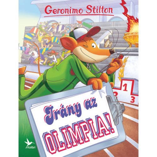 Irány az olimpia! - Geronimo Stilton 