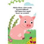 Hangos cimborák - Malacka és barátai