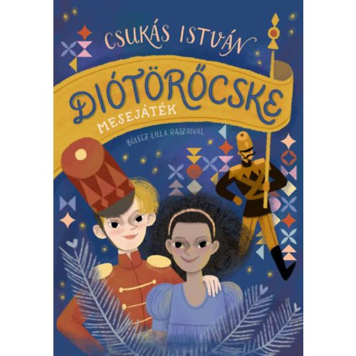 Diótörőcske - Mesejáték