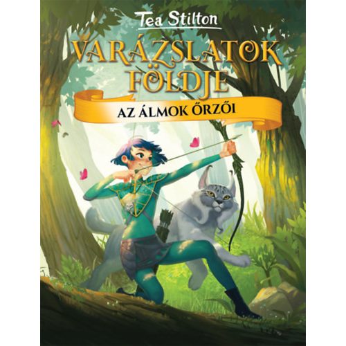 Az álmok őrzői - Tea Stilton 