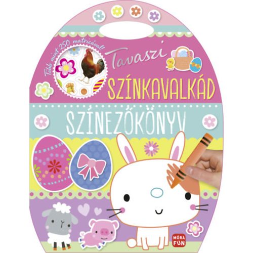 Tavaszi színkavalkád - Színezőkönyv - Több mint 250 db matricával
