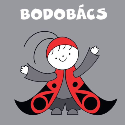 Bodobács - Bartos Erika 