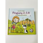 Pitypang és Lili - Pitypang kertészkedik