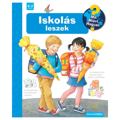Iskolás leszek – Mit? Miért? Hogyan? (49.)