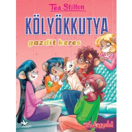 Kölyökkutya gazdit keres - Tea Stilton 