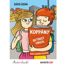   Koppány betűket firkál - Most én olvasok! Nagybetűs szint