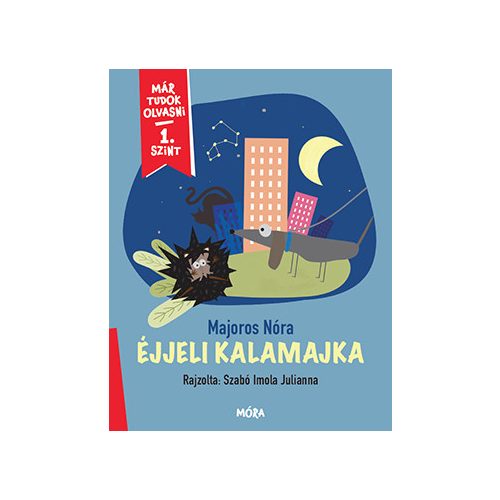 Éjjeli kalamajka - Már tudok olvasni - 1. szint 