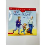 Bori a nagyszülőknél alszik - Barátnőm, Bori 47.