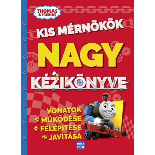 Thomas - Kis mérnökök nagy kézikönyve