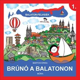 Brúnó a Balatonon - Balaton-felvidék