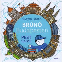 Pest szíve - Brúnó Budapesten 3. 