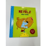 Ne félj! - Bátor mesék