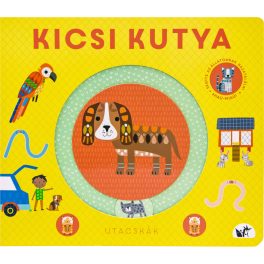 Kicsi Kutya - Utacskák