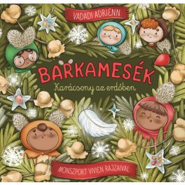 Barkamesék - Karácsony az erdőben