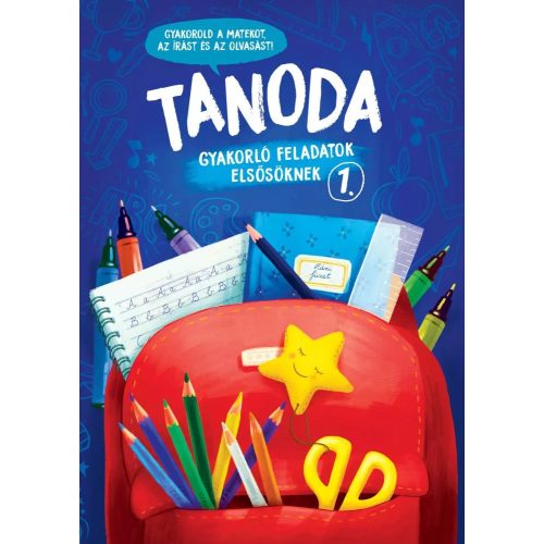 Tanoda - Gyakorlófeladatok elsősöknek 1. 