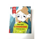 A csodagomb - Már tudok olvasni 1. szint